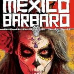 Mexico Barbaro izle