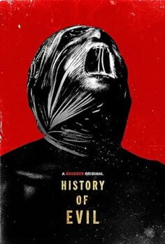 History of Evil