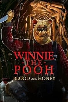 Winnie the Pooh: Blood and Honey