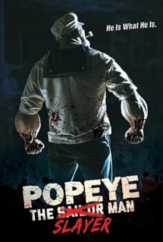 Popeye: The Slayer Man