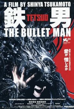 Tetsuo: The Bullet Man