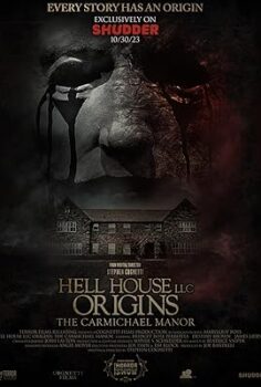 Hell House LLC Origins: The Carmichael Manor